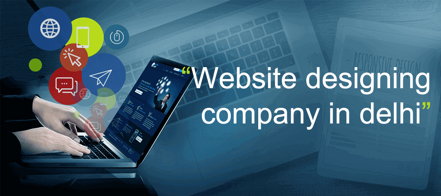 Best Website Designing Company in Delhi 